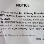 Dr. Kelsang Dhonden will be out from 4th June to 19th June, 2023.